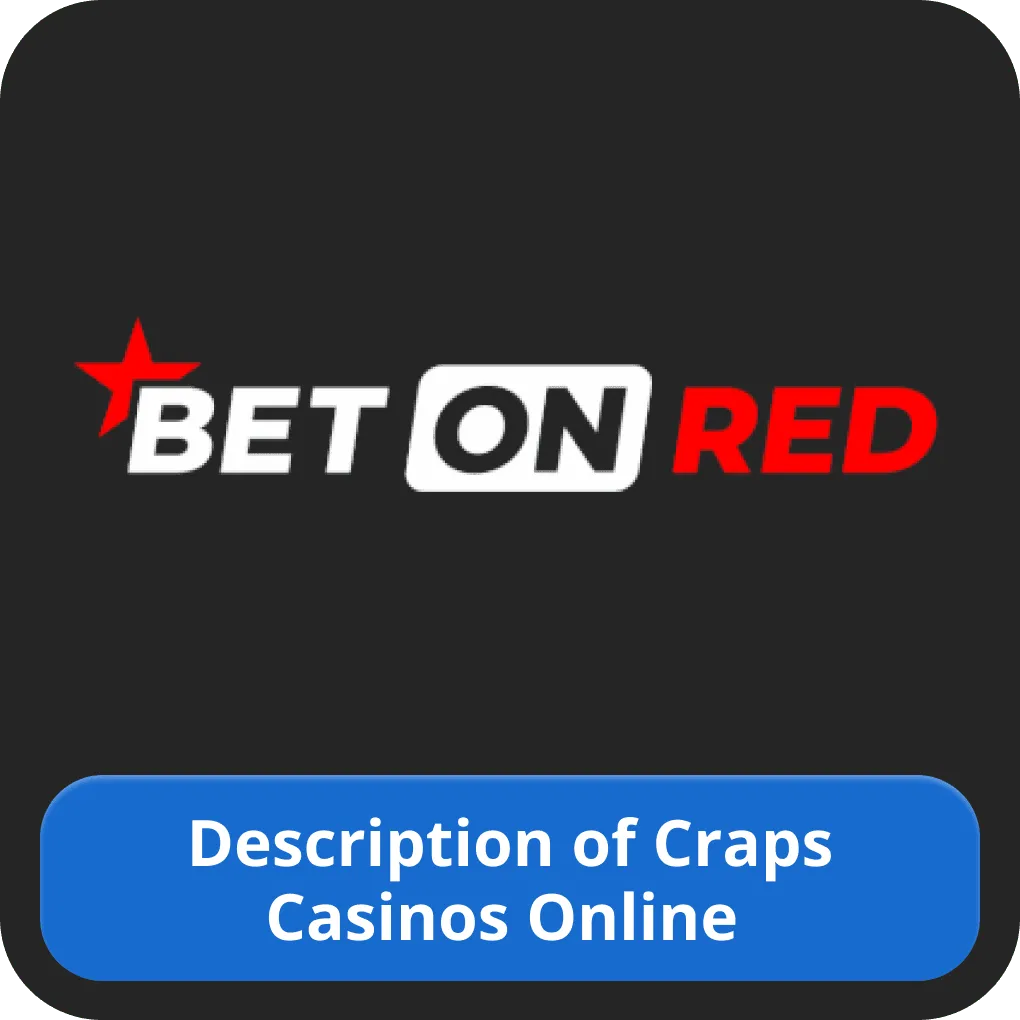 Description of Craps Casinos Online 