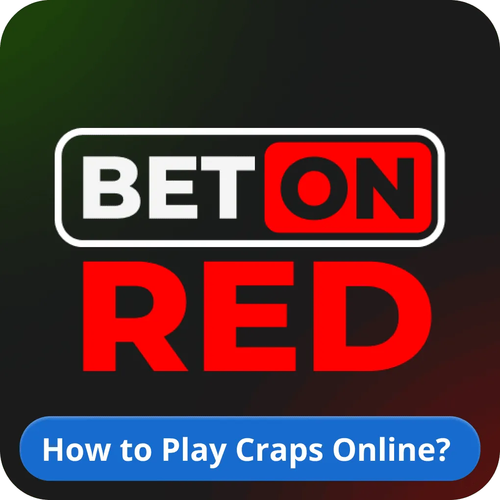 How to Play Craps Online? 