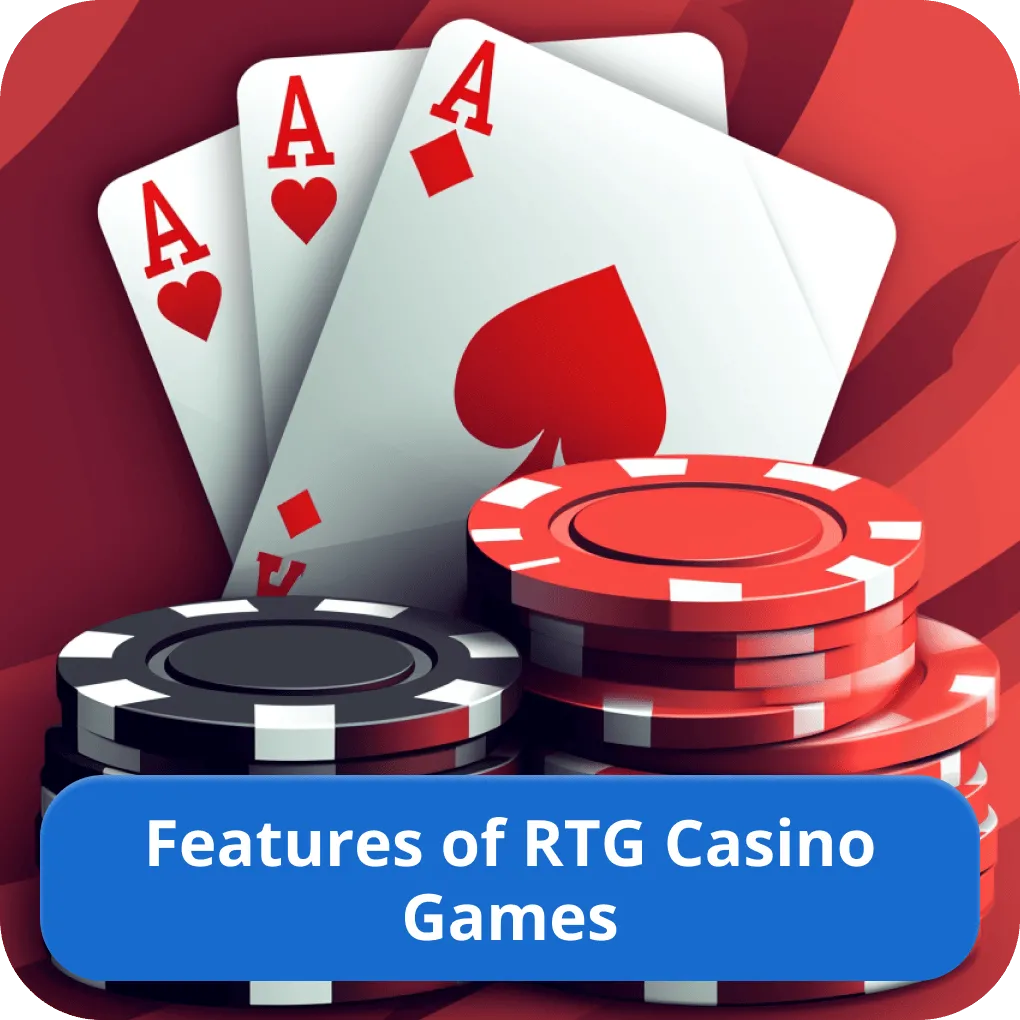 Features of RTG Casino Games 