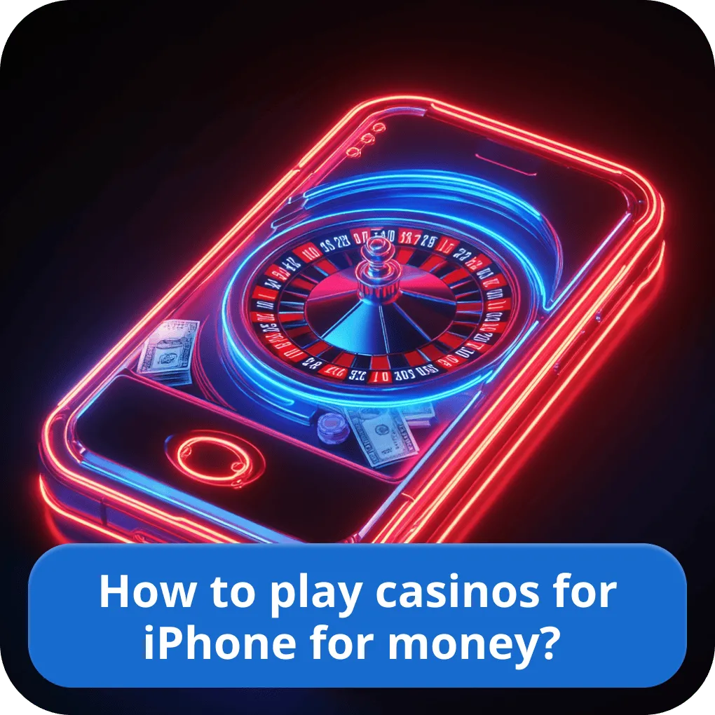 iPhone casinos real money